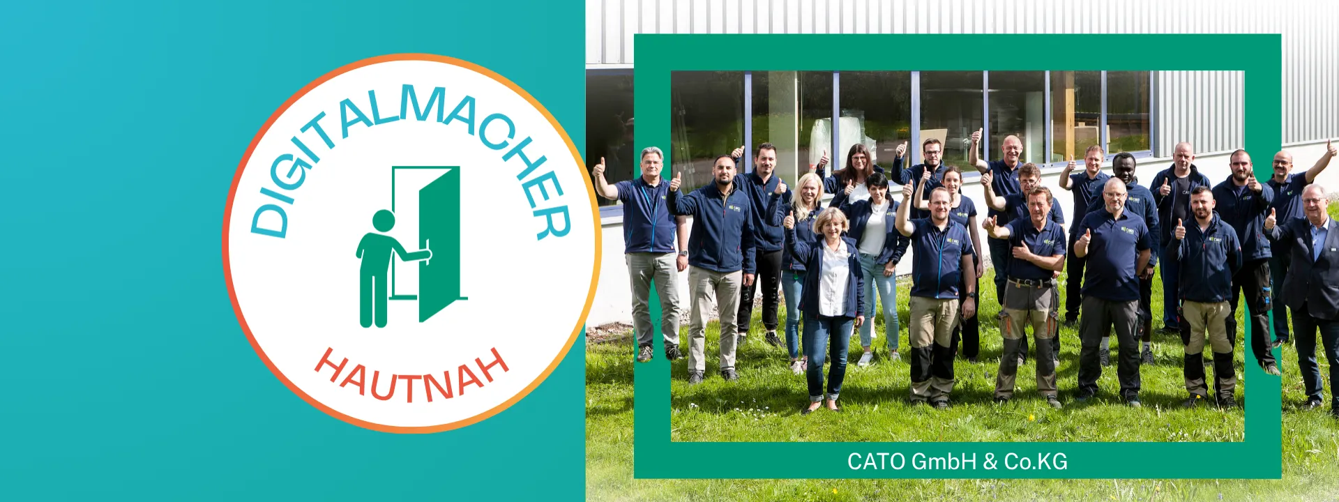 Digitalmacher Hautnah bei CATO GmbH & Co.KG